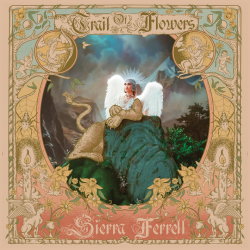 Sierra Ferrell - Trail of flowers, 1CD, 2024