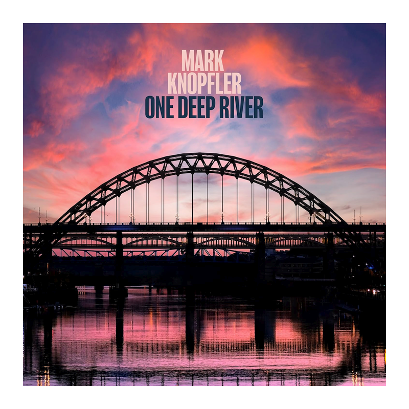 Mark Knopfler - One deep river, 1CD, 2024