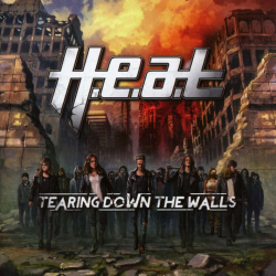 H.E.A.T - Tearing down the...