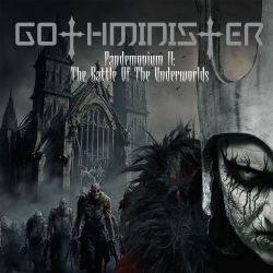 Gothminister - Pandemonium...