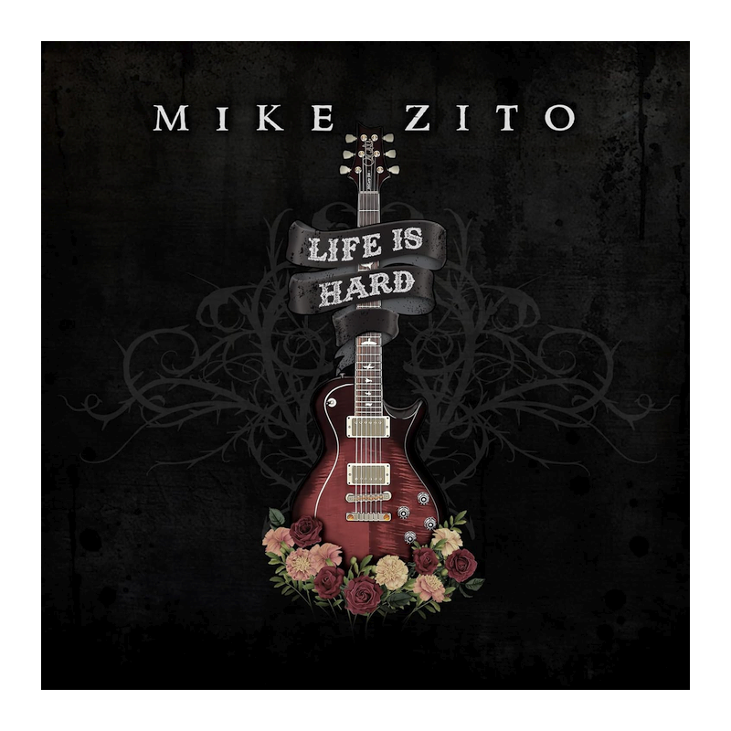 Mike Zito - Life is hard, 1CD, 2024