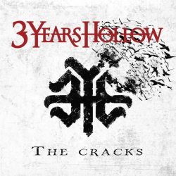 3 Years Hollow - The...