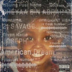 21 Savage - American dream,...