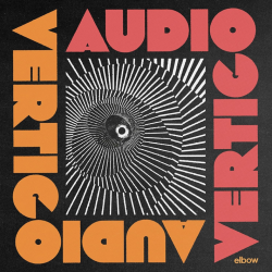 Elbow - Audio vertigo, 1CD, 2024