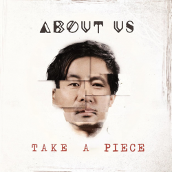 About Us - Take a piece, 1CD, 2024