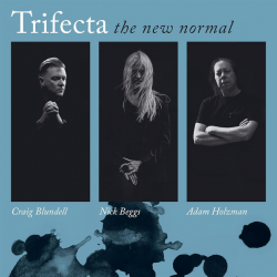 Trifecta - The new normal,...