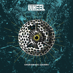 Wheel - Charismatic leaders, 1CD, 2024