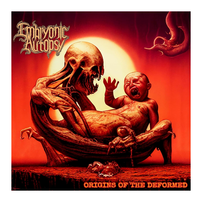 Embryonic Autopsy - Origins of the deformed, 1CD, 2024