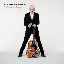 Allan Clarke - I'll never...