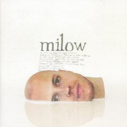 Milow - Milow, 1CD, 2010