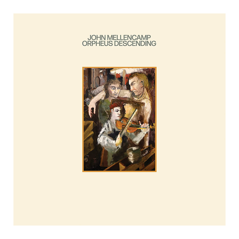 John Mellencamp - Orpheus descending, 1CD, 2023