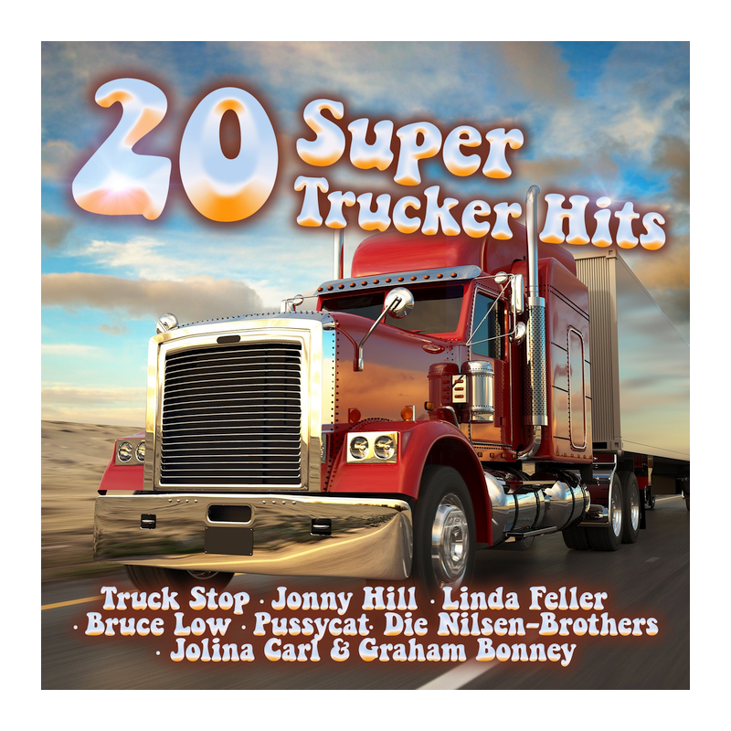 Kompilace - 20 super trucker hits, 1CD, 2023