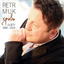Petr Muk - Spolu-Duety...