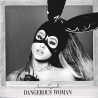 Ariana Grande - Dangerous woman, 1CD, 2016